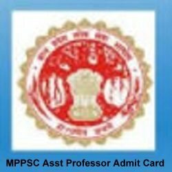 MPPSC Asst Professor Admit Card 2017 Syllabus, Exam Pattern