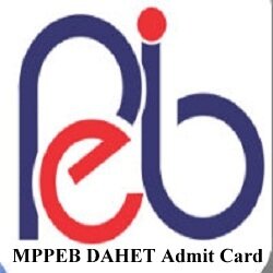 MP DAHET Admit Card 2019 Entrance Result, Counselling