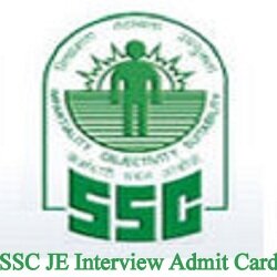 SSC JE Interview Admit Card 2018 Junior Engineer Results/ Merit List, Joining Letter