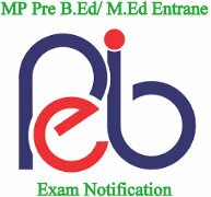 MP Vyapam Pre B.Ed & M.Ed Entrance Exam Notification