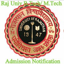 Raj Univ RU B.Tech M.Tech Admissions 2019 Application Form, Eligibility