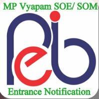 MP SOE MPPEB SOM Notification 2019 Admit Card