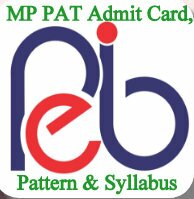MP PAT Entrance Syllabus 2019 MPPEB Admit Card, Exam Pattern