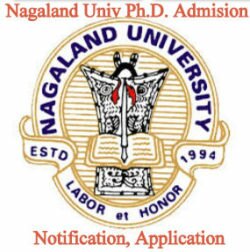Nagaland University Ph.D Entrance 2018 Admissions Application Form,Syllabus