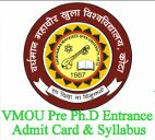 VMOU Pre Ph.D. Entrance Syllabus 2019 Admission Test Admit Card