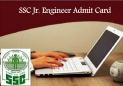 SSC Jr. Engineer Admit Card 2019 JE Exam Pattern, Syllabus
