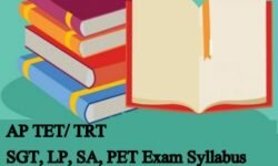 AP TET/ TRT Syllabus SGT, LP, School Asst, PET Exam Pattern 2019
