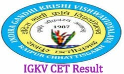 IGKV CET Result & Counselling Dates 2019 Merit List, Seat Allotment & Rank Card
