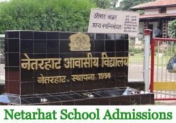 Netarhat School Admissions Application 2019-20 Vidyalaya 6th Class Entrance Exam