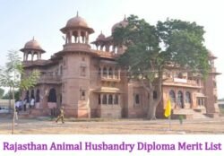 Rajasthan Animal Husbandry Diploma Merit List, Counselling 2019 Seat Allotment